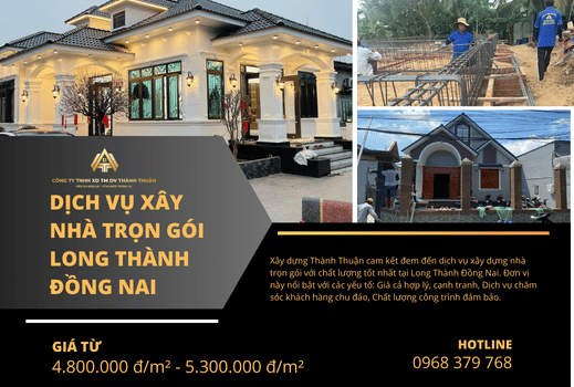 Dịch vụ Xây Dựng Nhà Trọn Gói Tại Long Thành Đồng Nai